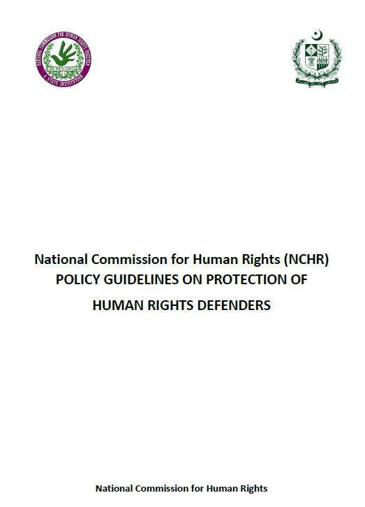 NCHR POLICY GUIDELINES ON PROTECTION OF HUMAN RIGHTS DEFENDERS